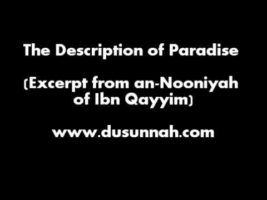 The Description of Paradise (Excerpt from an-Nooniyah) Arabic