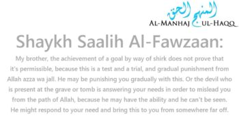 Do the awliyaa’ have the ability to answer one’s prayers? – By Shaykh Saalih Al-Fawzaan