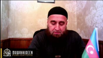 A Featurette On The History of Islām and Sunnah in Azerbaijan by Shaykh Qāmat Sulaymān