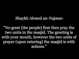 Entering the Mosque: Greet the People or Pray First? | Shaykh Ahmed an-Najmee