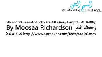 90- and 100-Year-Old Scholars Still Keenly Insightful & Healthy – By Moosaa Richardson