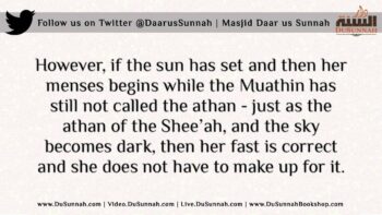 Her Menses begins Just before Breaking Fast Does She have Make up for that Day? – Shaykh Muqbil