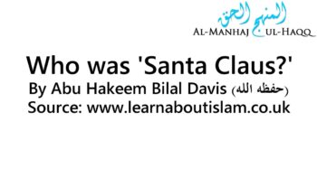 Who was ‘Santa Claus?’ – By Abu Hakeem Bilal Davis