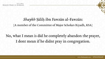 Forgiveness for Someone Who Does Not Pray | Shaykh Salih ibn Fawzan al-Fawzan