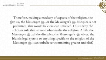 Is Mockery of the Religion Considered Blatant Disbelief? – Shaykh Muḥammad Bazmool