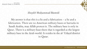 Is there an American Base in Saudi Arabia? | Shaykh Muhammad Bazmool