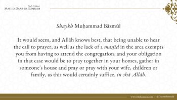 The Ruling on Being Absent from the Communal Prayers due to Work – Shaykh Muḥammad Bāzmūl