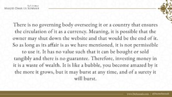 The Ruling on Bitcoins and Cryptocurrency – Shaykh Sulayman ar-Ruahyli