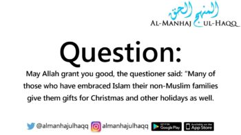 Accepting holiday gifts and non-holiday gifts – Explained by Shaykh Saalih Al-Fawzaan