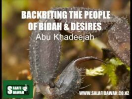 Backbiting the People of Bidah and Desries