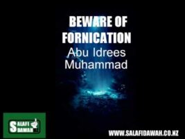 Beware of Fornication – Abu Idrees