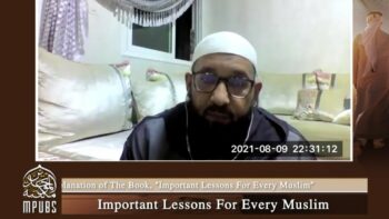 [Episode 01] Shaykh Bin Baz’s Important Lessons For Every Muslim taught by Abu Afnaan Muhammad