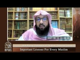 [Episode 02] Shaykh Bin Baz’s Important Lessons For Every Muslim taught by Abu Afnaan Muhammad