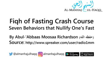 Fiqh of Fasting Crash Course – [3/3] – By Moosaa Richardson