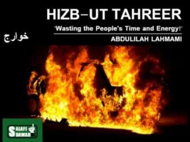 Hizb ut-Tahreer – “Wasting the Peoples Time and Energy” – Abdullilah Lahmami