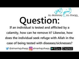 How can a Person Remove a Calamity? – By Shaykh Saalih Al-Fawzaan