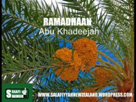 Ramadhaan – Abu Khadeejah