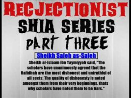 Rejectionist Shia Series Part 3