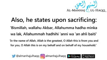 The Correct Manner for Sacrificing the Sacrificial Animals of ‘Eid – By Shaykh Ibn ‘Uthaymeen