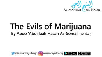 The Evils of Marijuana – By Hasan Somali