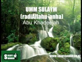 Umm Sulaym – Abu Khadeejah