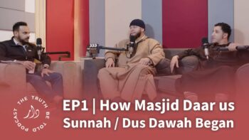 EP1 | How Masjid Daar us Sunnah / DUS Dawah Began | Bro Shamsi and Abu Kenzah Jamal